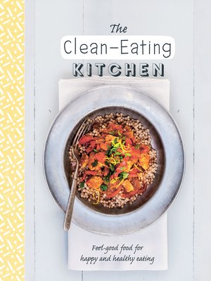cover image of The Clean-Eating Kitchen